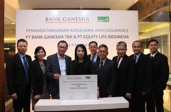  Bank Ganesha dan Equity Life Indonesia Jalin Kemitraan Strategis