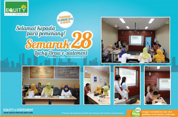  Semarak 28! Equity Life Indonesia Gelar Pengundian Lucky Draw E-Statement di Awal Tahun 2016